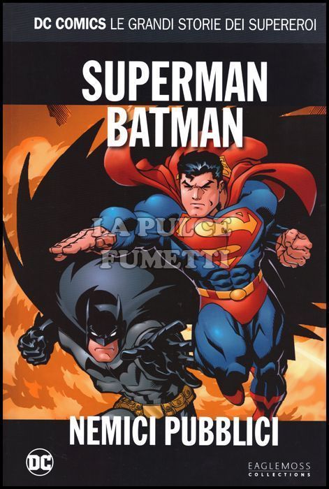 DC COMICS - LE GRANDI STORIE DEI SUPEREROI #     3 - SUPERMAN/BATMAN: NEMICI PUBBLICI